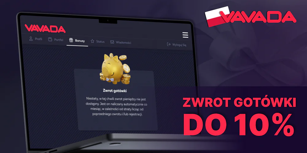 Otrzymuj zwrot gotówki do 10% co miesiąc na Vavada Polska